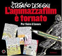 L'ammazzafilm è tornato. Per finire il lavoro. Nuova ediz.