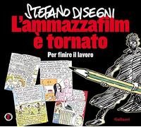 L'ammazzafilm è tornato. Per finire il lavoro. Nuova ediz.