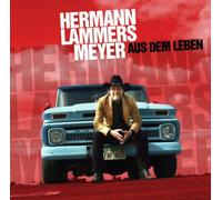 Lammers Meyer,Hermann - Aus dem Leben