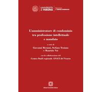 L'amministratore di condominio tra professione intellettuale e mandato