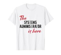 L'amministratore di Sistema è Qui - Divertente Maglietta