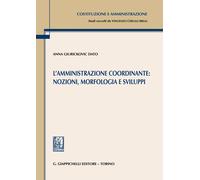 L'amministrazione coordinante: nozioni, morfologia e sviluppi - Giurickovi...