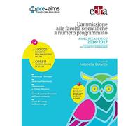 L'ammissione alle facoltà scientifiche a numero programmato. Anno accademi...