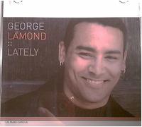 Lamond, George - Lately