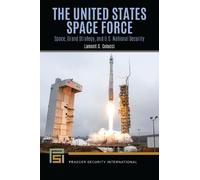 Lamont C. Colucci The United States Space Force (Tascabile)