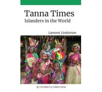 Lamont Lindstrom Tanna Times (Copertina rigida)