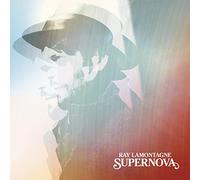Lamontagne Ray - Supernova