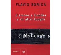 L'amore a Londra e in altri luoghi