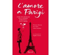 L'amore a Parigi - Besson Florence, Amor Eva, Steinlen Claire