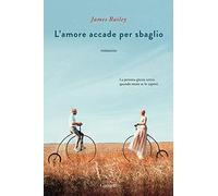 L'amore accade per sbaglio
