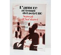 L'amore ai tempi del petrolio