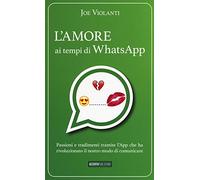 L'amore ai tempi di whatsapp