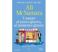 L'amore al posto giusto, al momento giusto