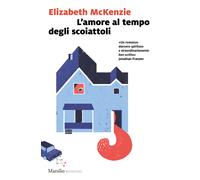 L'amore al tempo degli scoiattoli - McKenzie Elizabeth
