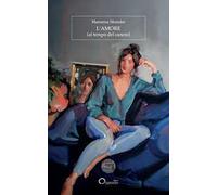 L'amore (al tempo del cancro)