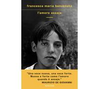L'amore assaje - Benvenuto Francesca Maria