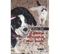 L'amore attraverso i miei occhi