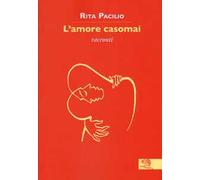 L'amore casomai