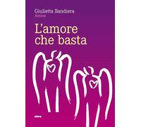 L'amore che basta - Bandiera Giulietta
