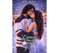 L'amore che ci attende: Vol. 2