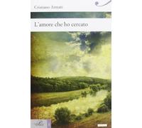 L'amore che ho cercato