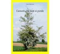 L'amore che non si perde