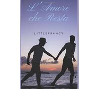L'Amore che Resta