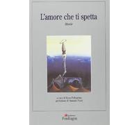 L'amore che ti spetta