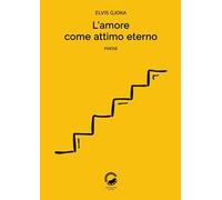 L' amore come attimo eterno