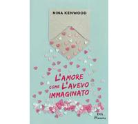 L'amore come l'avevo immaginato