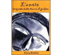 L' amore conquista tutti tranne il giudice