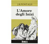 L'amore degli inizi
