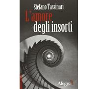 L' amore degli insorti