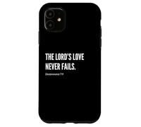 L'amore del Signore non fallisce mai versi biblici Citazione Dichiarazione Custodia per iPhone 11