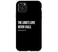 L'amore del Signore non fallisce mai versi biblici Citazione Dichiarazione Custodia per iPhone 11 Pro Max
