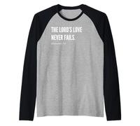 L'amore del Signore non fallisce mai versi biblici Citazione Dichiarazione Maglia con Maniche Raglan