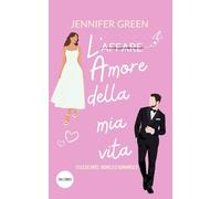L'amore della mia vita