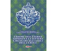 L'Amore dell'eterna Sapienza e la lettera Circolare agli amici della Croce