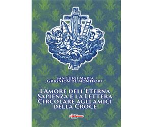 L'Amore dell'eterna Sapienza e la lettera Circolare agli amici della Croce