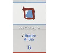 Libri Simone Weil - L' Amore Di Dio