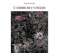 L'amore di un figlio