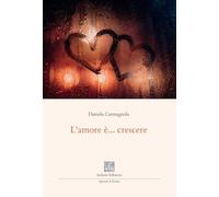 L'amore è... crescere