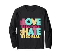 L'Amore È Falso E L'Odio È Reale Citazione Testi Canzoni Maglia a Manica