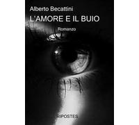 L'amore e il buio