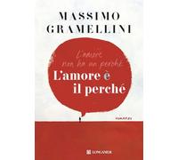 L'amore è il perché