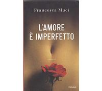 L'amore è imperfetto