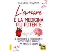 L'amore è la medicina più potente
