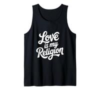 L'Amore è la mia Religione Citazione ispiratrice Canotta