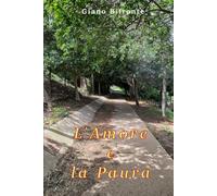 L'Amore e la Paura