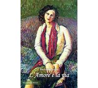 L'amore è la via